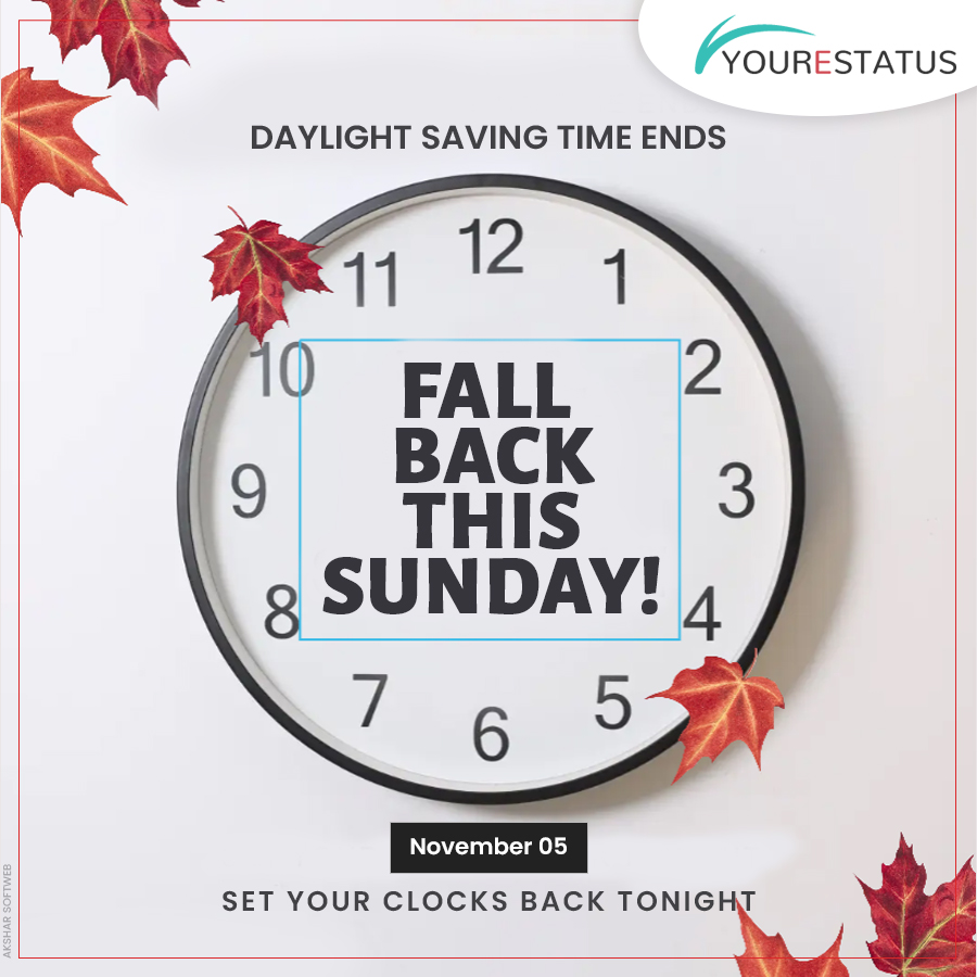 Daylight Saving Time Ends